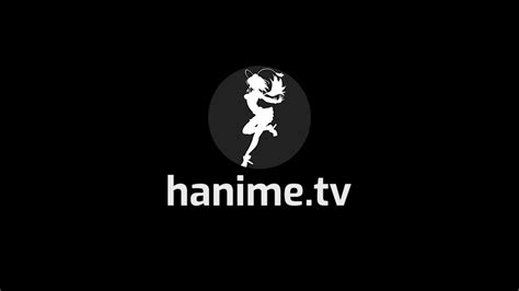 hanime.t lv|Hanime.tv .